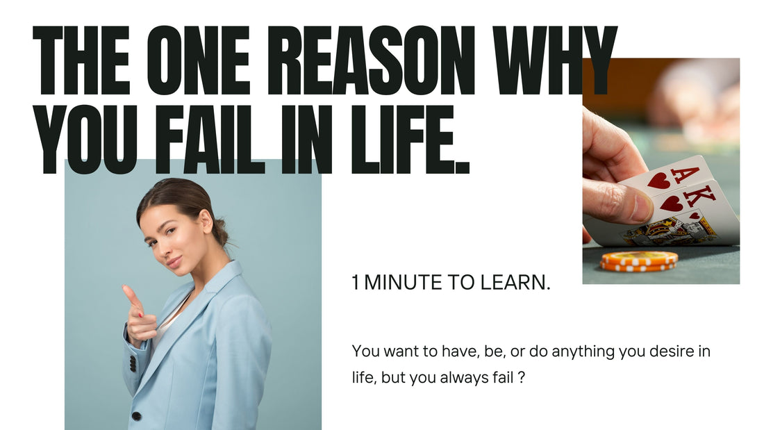 Why You Fail in Life.